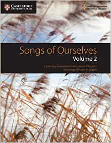 IGCSE English literature text Songs of ourselves Volume 2