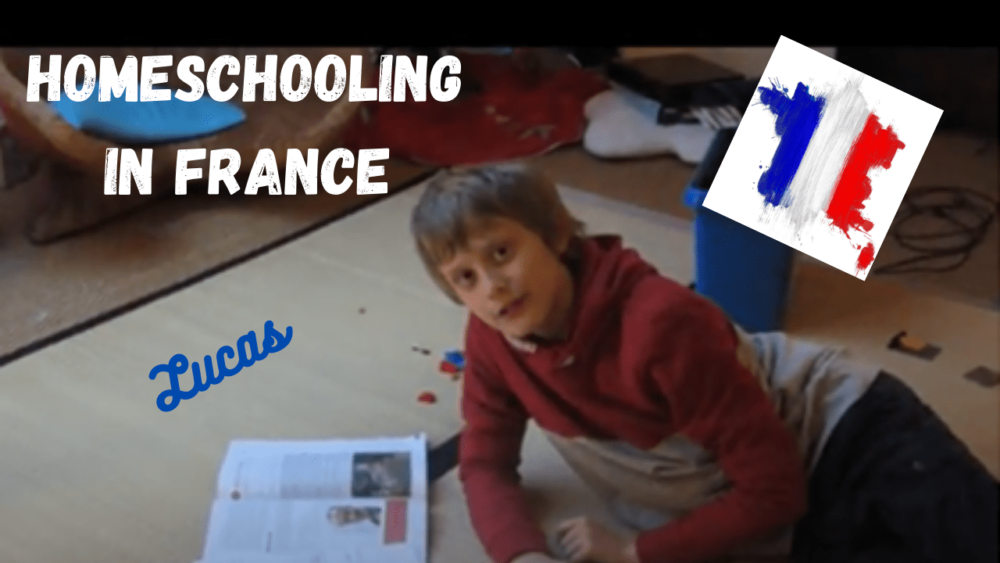 Lucas is homeschooling abroad in France